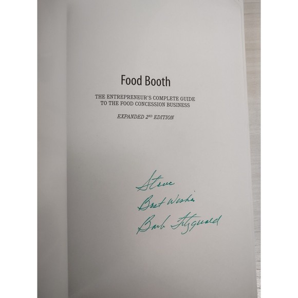 FOOD BOOTH: The Entrepreneur's Complete Guide... by Barb Fitzgerald INSCRIBBED - Picture 3 of 6